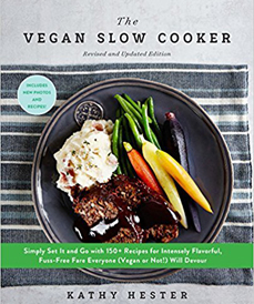 Vegan Slow Cooker by Kathy Hester (Fair Winds, 2018)